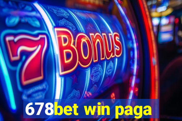 678bet win paga